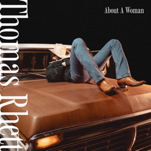 About a Woman by Rhett, Thomas