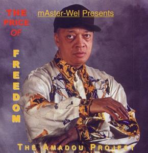 Amadou Project - the Price of Freedom by Irvine, Weldon