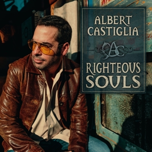 Righteous Souls by Castiglia, Albert