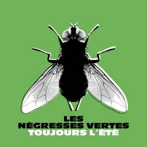 Toujours L'ete by Les Negresses Vertes
