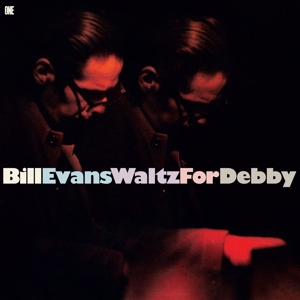 Waltz For Debby by Bill Evans