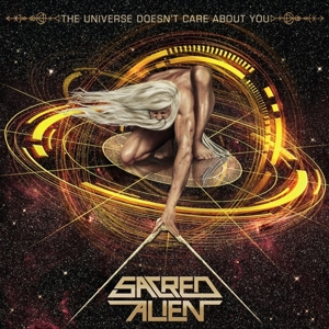 The Universe Doesn't Care About You by Sacred Alien