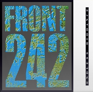 Endless Riddance by Front 242
