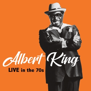 Live In the 70s by King, Albert