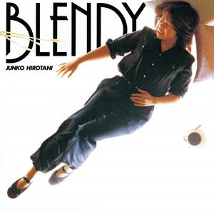 Blendy by Hirotani, Junko