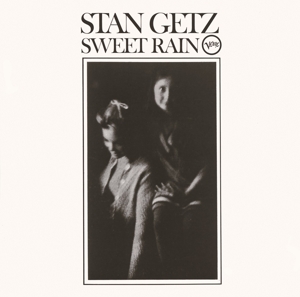 Sweet Rain by Getz, Stan