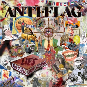 Lies They Tell Our Children by Anti-Flag