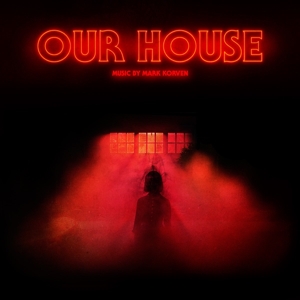 Our House by Korven, Mark