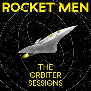 Orbiter Sessions by Rocket Men