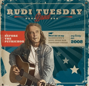 Before the Petrichor by Rudi Tuesday Band