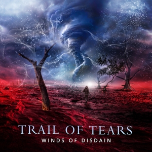 Winds of Disdain by Trail of Tears