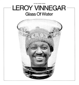 Glass of Water by Vinnegar, Leroy