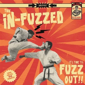 It's Time To Fuzz Out!!! by In-Fuzzed