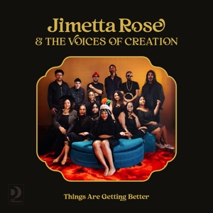 Things Are Getting Better by Rose, Jimetta & the Vo...