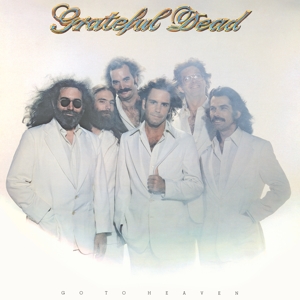 Go To Heaven by Grateful Dead