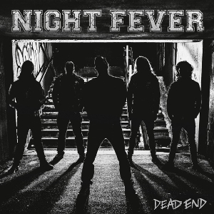 Dead End by Night Fever