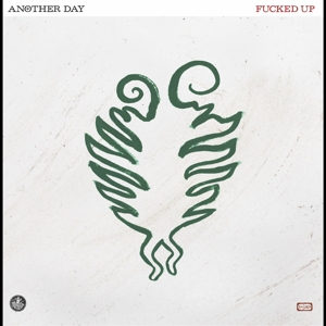 Another Day by Fucked Up