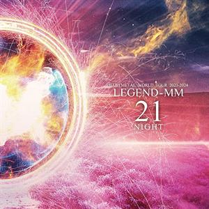 Babymetal World Tour 2023-2024 Legend Mm 21 Night by Babymetal