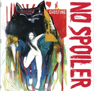 Ghosting by No Spoiler