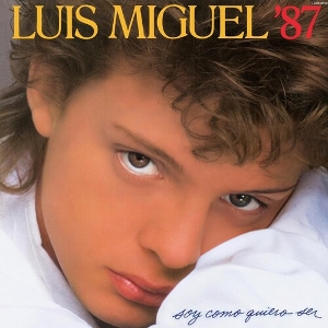 Soy Como Quiero Ser by Miguel, Luis