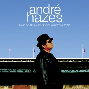 Live In Het Olympisch Stadion Amsterdam 2002 by Hazes, Andre