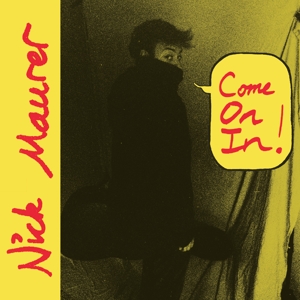 Come On In! by Maurer, Nick
