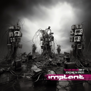 Chaos Machine Part 2 by Implant