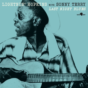 Last Night Blues by Hopkins, Lightnin' & S...