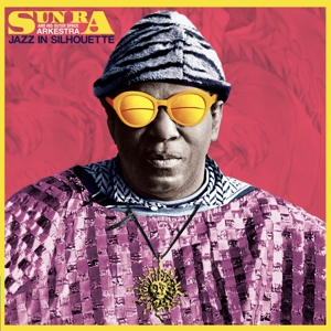 Jazz In Silhouette by Sun Ra