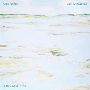 Zidore: Lark Animations by Ezaki, Bettina Marie
