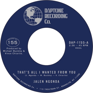 7-That S All I Wanted From You / So Glad I Found You by Ngonda, Jalen