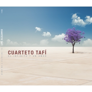 El Infinito Y Un Amor by Cuarteto Tafi