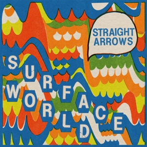 Surface World by Straight Arrows