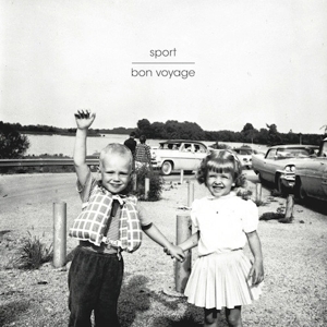 Bon Voyage by Sport