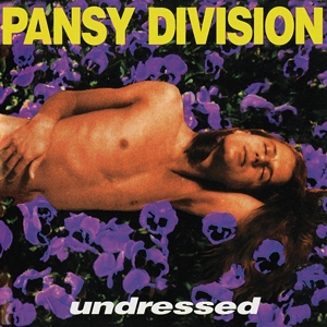 Undressed by Pansy Division
