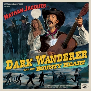Dark Wanderer and the Bounty Heart by Jacques, Nathan