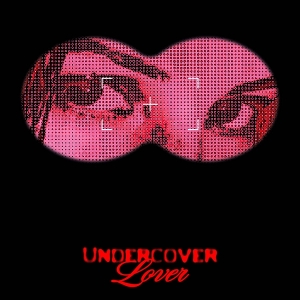 7-Undercover Lover