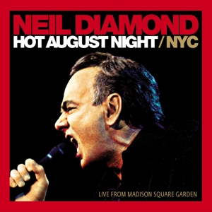 Hot August Night by Neil Diamond