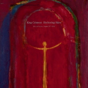 Sheltering Skies by King Crimson