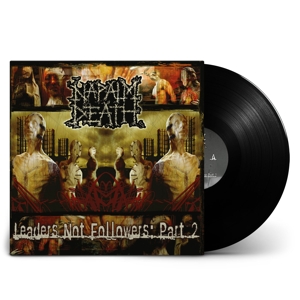 Leaders Not Followers: Part 2 by Napalm Death