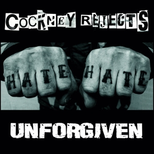 Unforgiven by Cockney Rejects