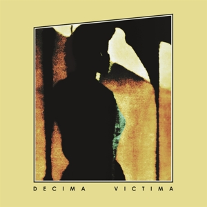 Decima Victima by Decima Victima