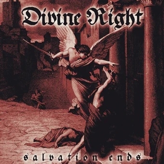 Salvation Ends by Divine Right