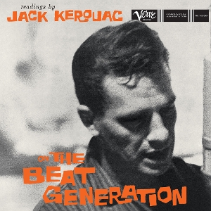 Readings By Jack Kerouac On the Beat Generation by Kerouac, Jack