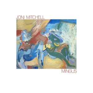 Mingus by Mitchell, Joni