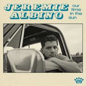 Our Time In the Sun by Albino, Jeremie