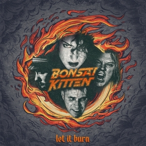 Let It Burn by Bonsai Kitten