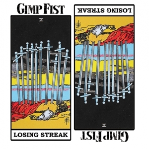 Losing Streak by Gimp Fist