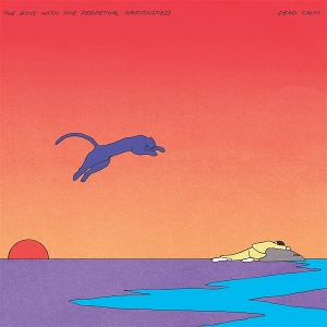 Dead Calm by Boys With the Perpetua...
