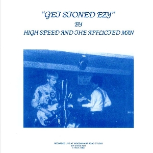 Get Stoned Crazy by High Speed & the A...